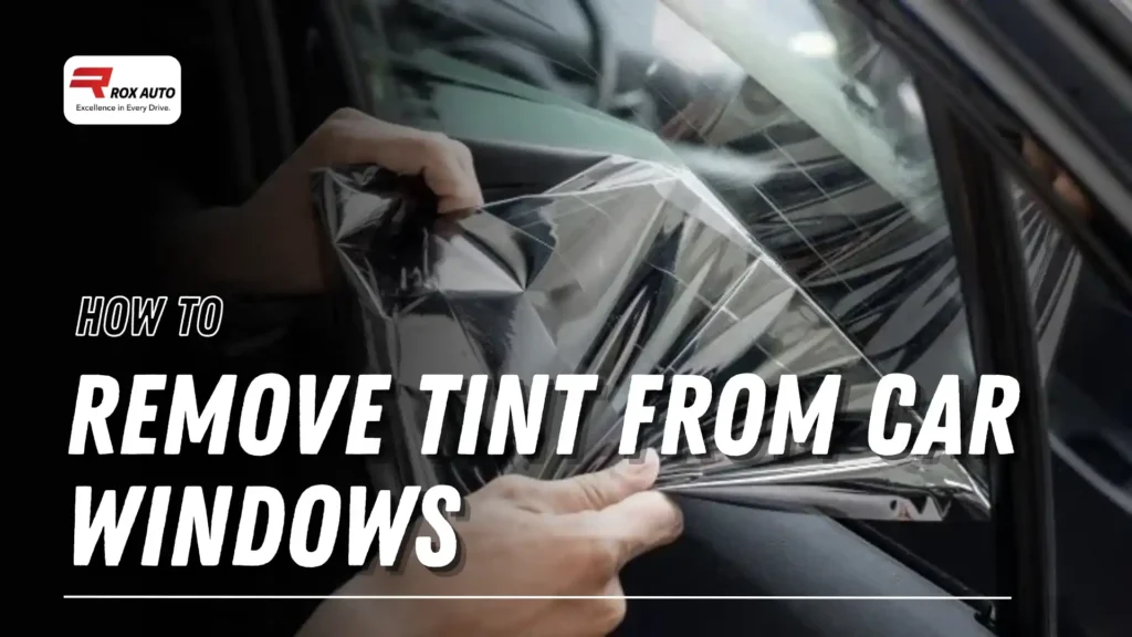 How to Remove Tint from Car Windows