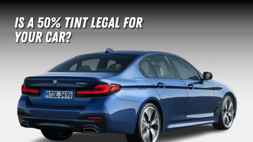 50% Window Tint Right for You