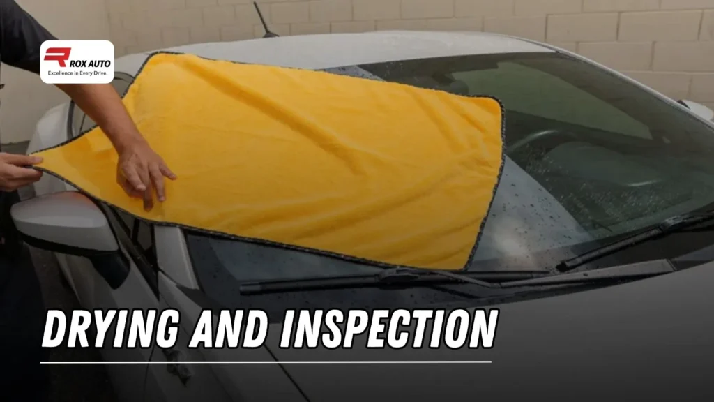 Vehicle Drying and Inspection