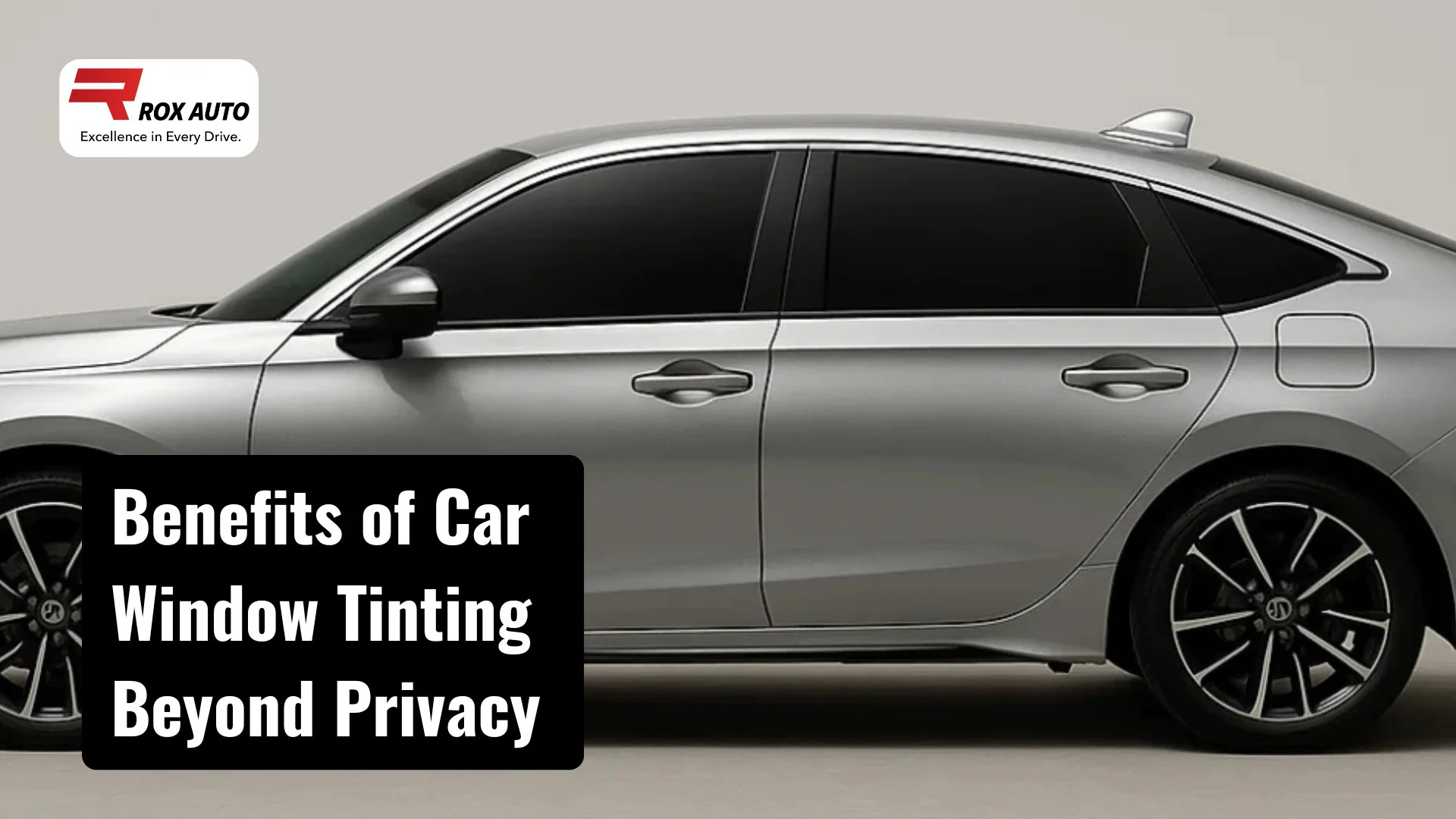 Benefits of Car Window Tinting Beyond Privacy